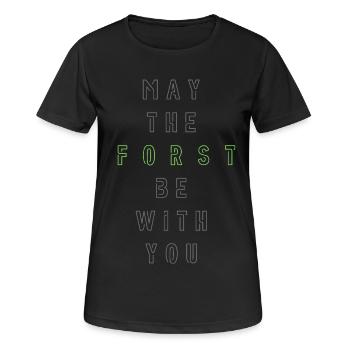 May the Forst be with you - (zentriert) - Frauen T-Shirt atmungsaktiv - Schwarz - Vorne - AI Model Female 172 light (172cm)