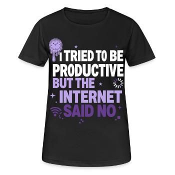 I Tried to Be Productive - Frauen T-Shirt atmungsaktiv - Schwarz - Vorne - AI Model Female 172 light (172cm)