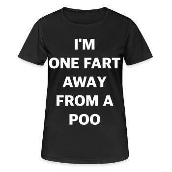 Je suis à un pet d’un t-shirt amusant de caca - T-shirt respirant Femme - noir - Devant - AI Model Female 172 light (172cm)