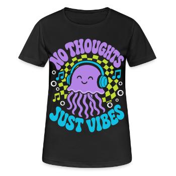 Pas de pensées, juste des vibes Méduses - T-shirt respirant Femme - noir - Devant - AI Model Female 172 light (172cm)