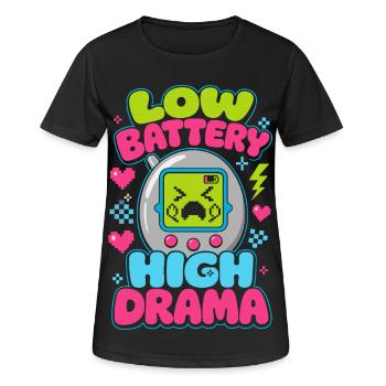 Low Battery High Drama Retro - Frauen T-Shirt atmungsaktiv - Schwarz - Vorne - AI Model Female 172 light (172cm)