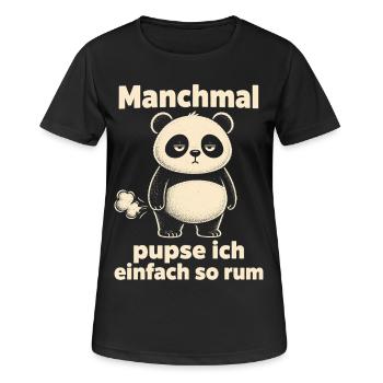 Manchmal Pupse Ich Einfach So Rum - Frauen T-Shirt atmungsaktiv - Schwarz - Vorne - AI Model Female 172 light (172cm)