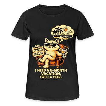 J’ai besoin de 6 mois de vacances, deux fois par an – Cool Cat - T-shirt respirant Femme - noir - Devant - AI Model Female 172 light (172cm)