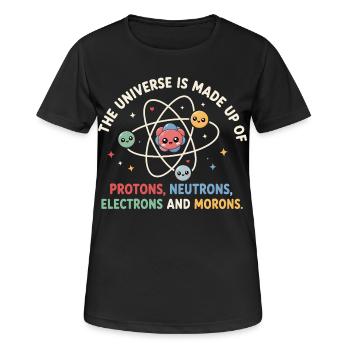 The Universe Is Made Up - Funny Science - Women's Breathable T-Shirt - black - Front - AI Model Female 172 light (172cm)