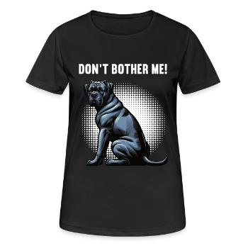 Ne me dérange pas Cane Cane Cane Corsos Corsos Porte-cours - T-shirt respirant Femme - noir - Devant - AI Model Female 172 light (172cm)