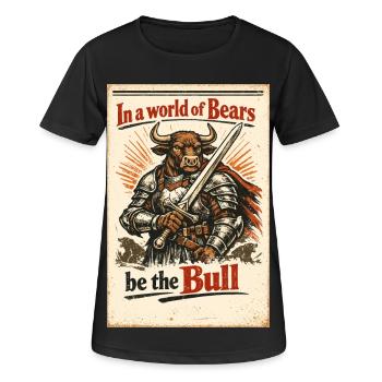 Dans un monde où les ours sont le taureau – Trading Design - T-shirt respirant Femme - noir - Devant - AI Model Female 172 light (172cm)