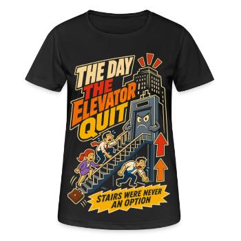 Elevator Strike Office Humor - Women's Breathable T-Shirt - black - Front - AI Model Female 172 light (172cm)
