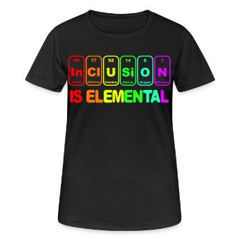 Inclusion is elementary # - Women's Breathable T-Shirt - black - Front - AI Model Female 172 light (172cm)