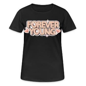 Forever Young – Verspielte Retro-Schrift - Frauen T-Shirt atmungsaktiv - Schwarz - Vorne - AI Model Female 172 light (172cm)