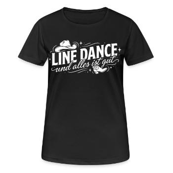 Line dancing and all is well - Women's Breathable T-Shirt - black - Front - AI Model Female 172 light (172cm)
