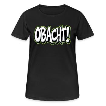 Attention : Avertissement dialectal Bavarois - T-shirt respirant Femme - noir - Devant - AI Model Female 172 light (172cm)