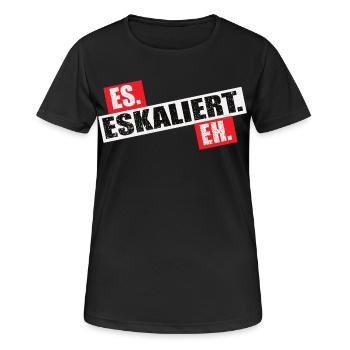 Es Eskaliert Eh - Frauen T-Shirt atmungsaktiv - Schwarz - Vorne - AI Model Female 172 light (172cm)