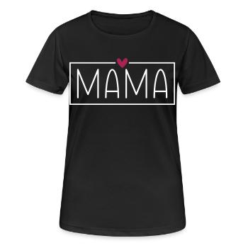 Mama - Frauen T-Shirt atmungsaktiv - Schwarz - Vorne - AI Model Female 172 light (172cm)
