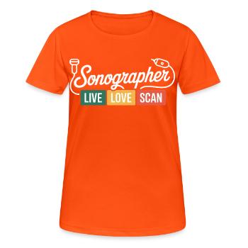 Sonographer Live Love Scan - Frauen T-Shirt atmungsaktiv - Neonorange - Vorne - AI Model Female 172 dark (172cm)