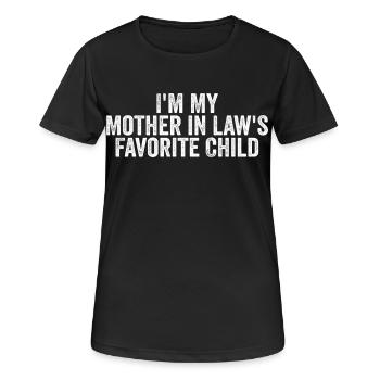 Das Lieblingskind meiner Schwiegermutter – Familienhumor - Frauen T-Shirt atmungsaktiv - Schwarz - Vorne - AI Model Female 172 light (172cm)
