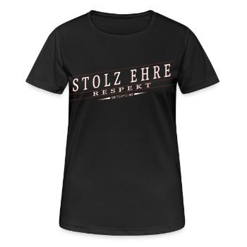 Stolz, Ehre, Respekt - Frauen T-Shirt atmungsaktiv - Schwarz - Vorne - AI Model Female 172 light (172cm)