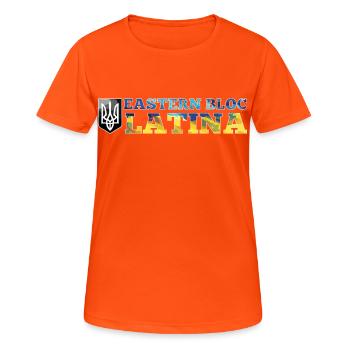 Eastern Bloc Latina Ukrainian Ukraine Gift - Women's Breathable T-Shirt - neon orange - Front - AI Model Female 172 dark (172cm)