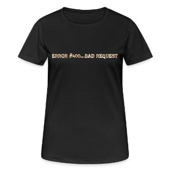 Error400_BadRequest - Women's Breathable T-Shirt - black - Front - AI Model Female 172 light (172cm)