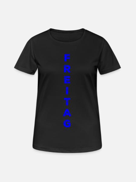 Freitag - blau - Frauen T-Shirt atmungsaktiv - Schwarz