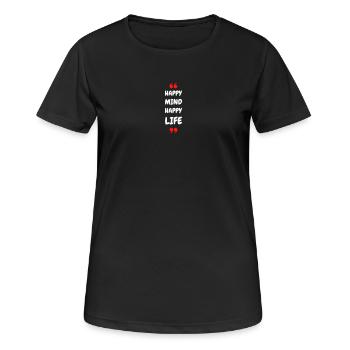 Un heureux, une vie heureuse - T-shirt respirant Femme - noir - Devant - AI Model Female 172 light (172cm)