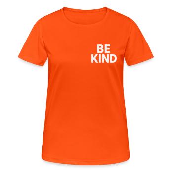 Be kind slogan plain - T-shirt respirant Femme - orange néon - Devant - AI Model Female 172 dark (172cm)