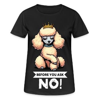 Avant de demander Caniche Caniche Propriétaire de Caniche Caniche - T-shirt respirant Femme - noir - Devant - AI Model Female 172 light (172cm)