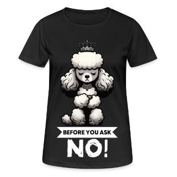 Avant de demander Caniche Caniche Propriétaire de Caniche Caniche - T-shirt respirant Femme - noir - Devant - AI Model Female 172 light (172cm)