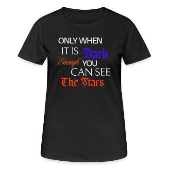 only when it is dark - Women's Breathable T-Shirt - black - Front - AI Model Female 172 light (172cm)