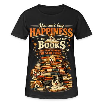 Pile de livres & Chiens : Vous ne pouvez pas acheter le bonheur - T-shirt respirant Femme - noir - Devant - AI Model Female 172 light (172cm)