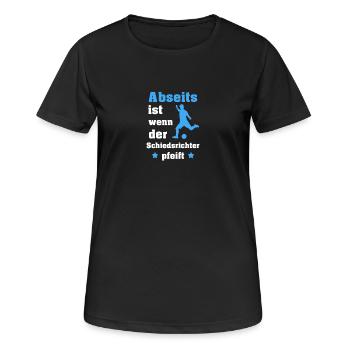Abseits ist wenn der Schiedsrichter pfeift - Frauen T-Shirt atmungsaktiv - Schwarz - Vorne - AI Model Female 172 light (172cm)