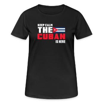 Keep Calm The Cuban is Here Cuba - Women's Breathable T-Shirt - black - Front - AI Model Female 172 light (172cm)
