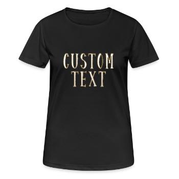 Custom text - Women's Breathable T-Shirt - black - Front - AI Model Female 172 light (172cm)