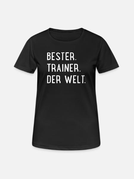 Bester Trainer der Welt - Frauen T-Shirt atmungsaktiv - Schwarz