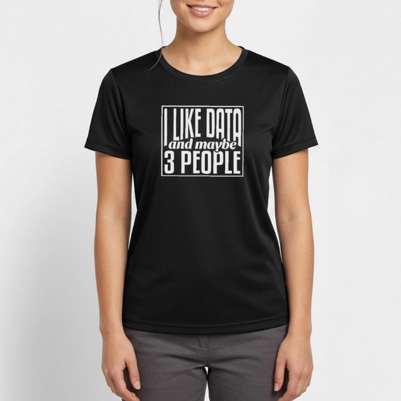 Data Data Science Data Analyst Women's Breathable T-Shirt