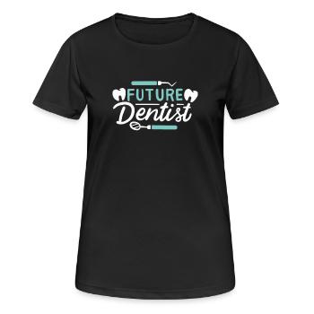 Dentist Future Dentist Dentistry Study Exams - Women's Breathable T-Shirt - black - Front - AI Model Female 172 light (172cm)