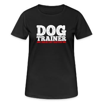 Dog Trainer Dog Training - Women's Breathable T-Shirt - black - Front - AI Model Female 172 light (172cm)