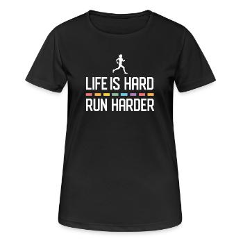 Das Leben ist hart. Laufen Sie härter. - Frauen T-Shirt atmungsaktiv - Schwarz - Vorne - AI Model Female 172 light (172cm)