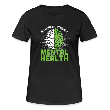 Cerveau Pas de santé sans santé mentale - T-shirt respirant Femme - noir - Devant - AI Model Female 172 light (172cm)