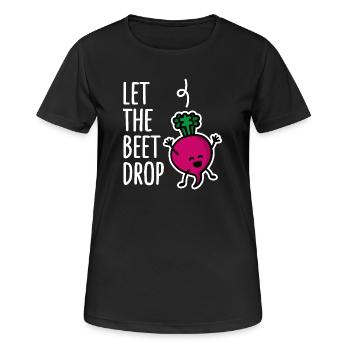 Laissez tomber la betterave, battez la chute EDM DJ Dance Music - T-shirt respirant Femme - noir - Devant - AI Model Female 172 light (172cm)
