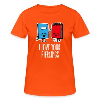 C’est drôle j’adore tes piercings, piercing, tatouage - T-shirt respirant Femme - orange néon - Devant - AI Model Female 172 dark (172cm)