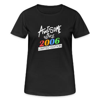 2006 - Jahrgang 2006 - Fantastisch seit 2006 - Frauen T-Shirt atmungsaktiv - Schwarz - Vorne - AI Model Female 172 light (172cm)