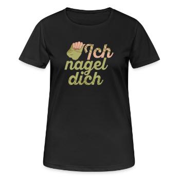 Ich Nagel Dich Nageldesignerin - Frauen T-Shirt atmungsaktiv - Schwarz - Vorne - AI Model Female 172 light (172cm)