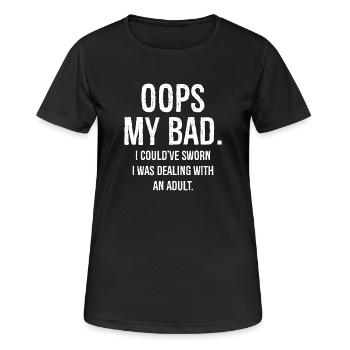 oups mon mauvais, j’aurais juré que j’avais affaire à des drôles - T-shirt respirant Femme - noir - Devant - AI Model Female 172 light (172cm)