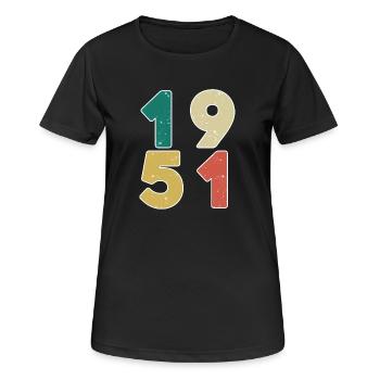 1951 - Born 1951 - Built in 1951 - Women's Breathable T-Shirt - black - Front - AI Model Female 172 light (172cm)