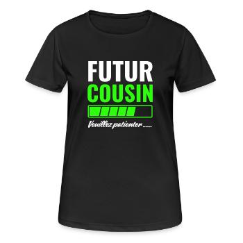 Zukünftiger Cousin, bitte warten - Frauen T-Shirt atmungsaktiv - Schwarz - Vorne - AI Model Female 172 light (172cm)