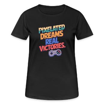 PIXELIGE TRÄUME, ECHTE SIEGE - Frauen T-Shirt atmungsaktiv - Schwarz - Vorne - AI Model Female 172 light (172cm)