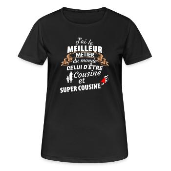 Fierté de la famille cousine super côte - T-shirt respirant Femme - noir - Devant - AI Model Female 172 light (172cm)