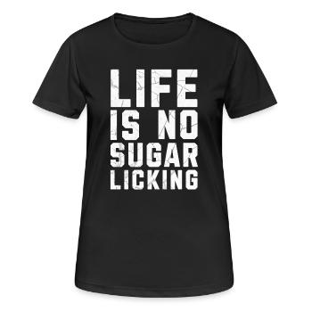 La vie n’est pas un léchage de sucre Denglisch - T-shirt respirant Femme - noir - Devant - AI Model Female 172 light (172cm)