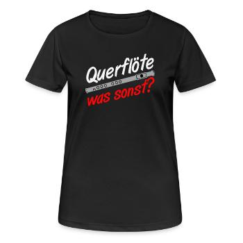 Fanfahrenzug, Spielmannszug,Musikzug,Querflöte (25 - Frauen T-Shirt atmungsaktiv - Schwarz - Vorne - AI Model Female 172 light (172cm)