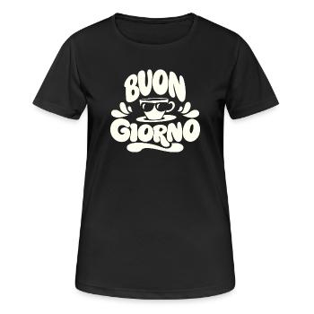 Buongiorno Cappuccino Italie Vacances - T-shirt respirant Femme - noir - Devant - AI Model Female 172 light (172cm)